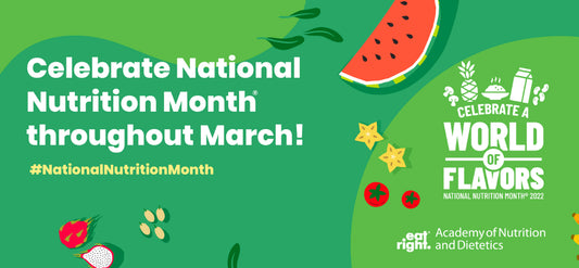 National Nutrition Month 2022